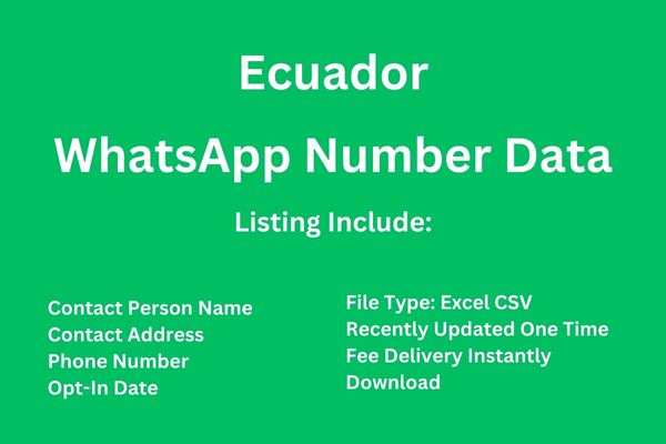 厄瓜多 Whatsapp 号码数据库